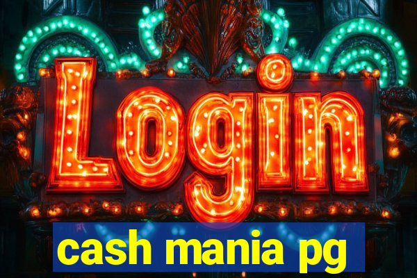 cash mania pg